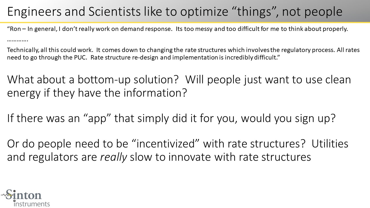 Engineers and Scientists like to optimize “things”, not people